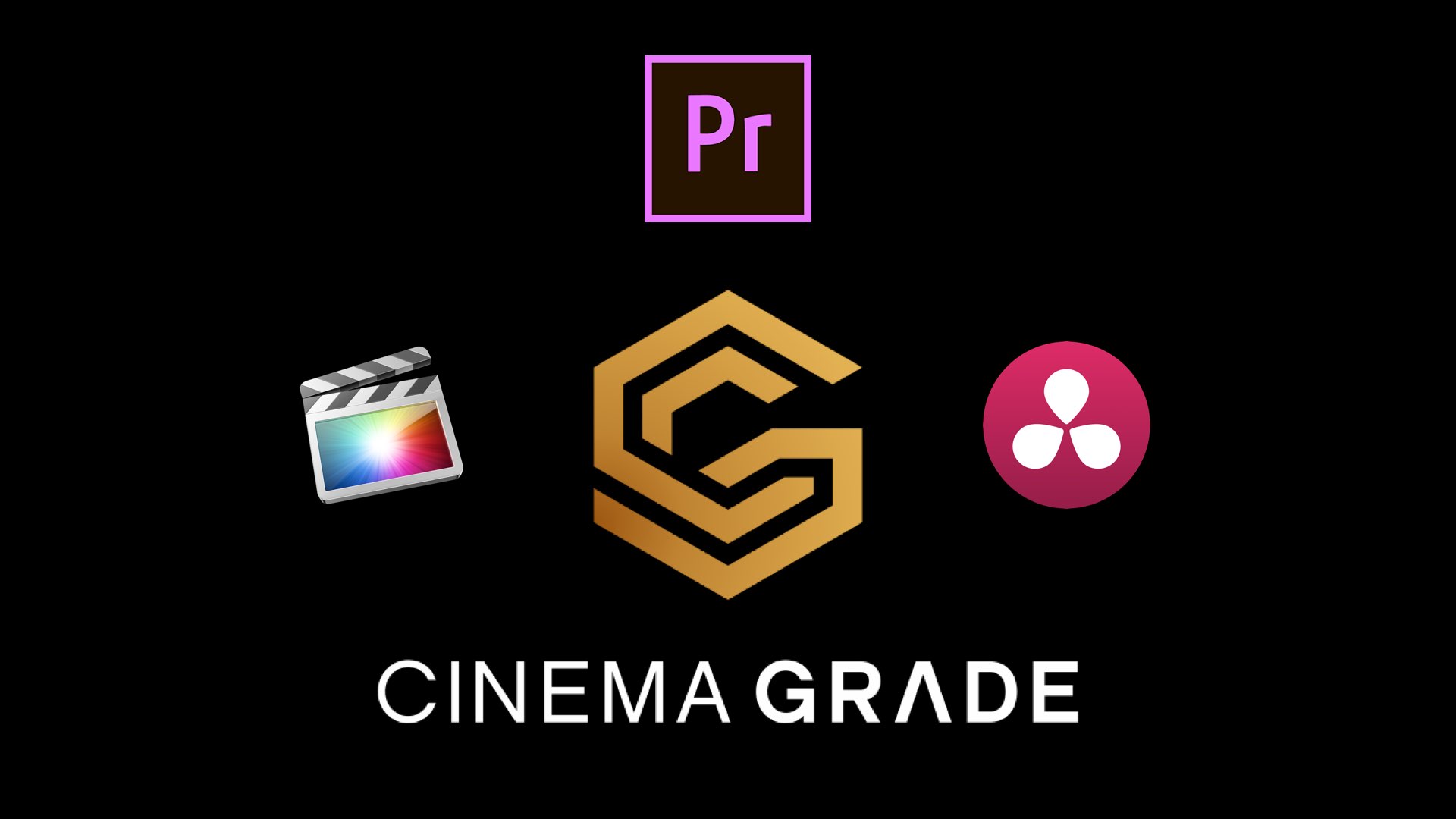 Cinema Grade for FCPX, Premiere Pro and Davinci Resolve