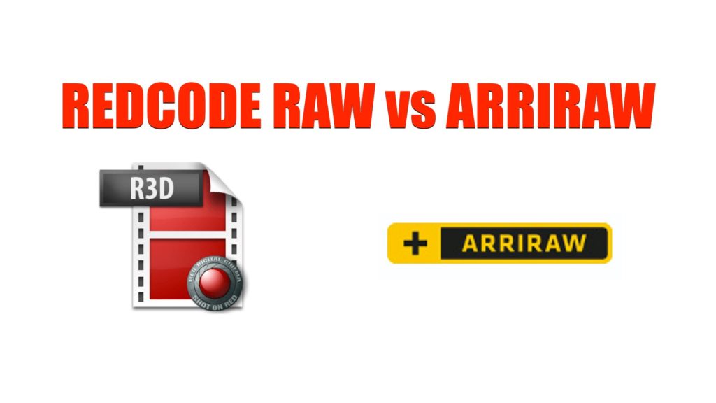 REDCODE RAW vs ARRIRAW