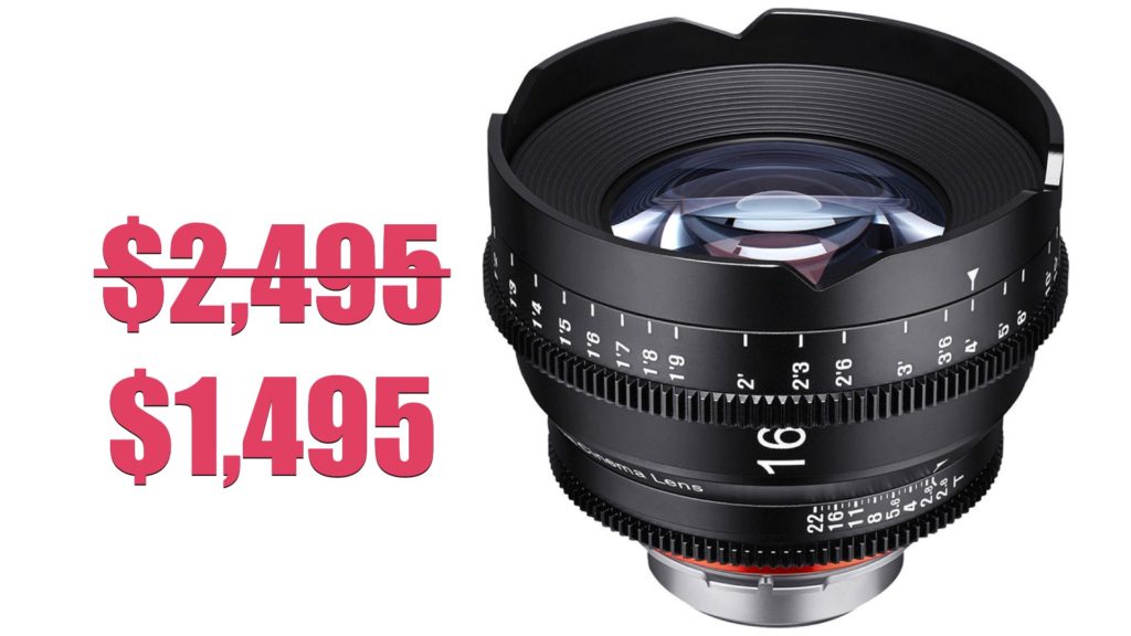Xeen 16mm cinema lens for only $1495
