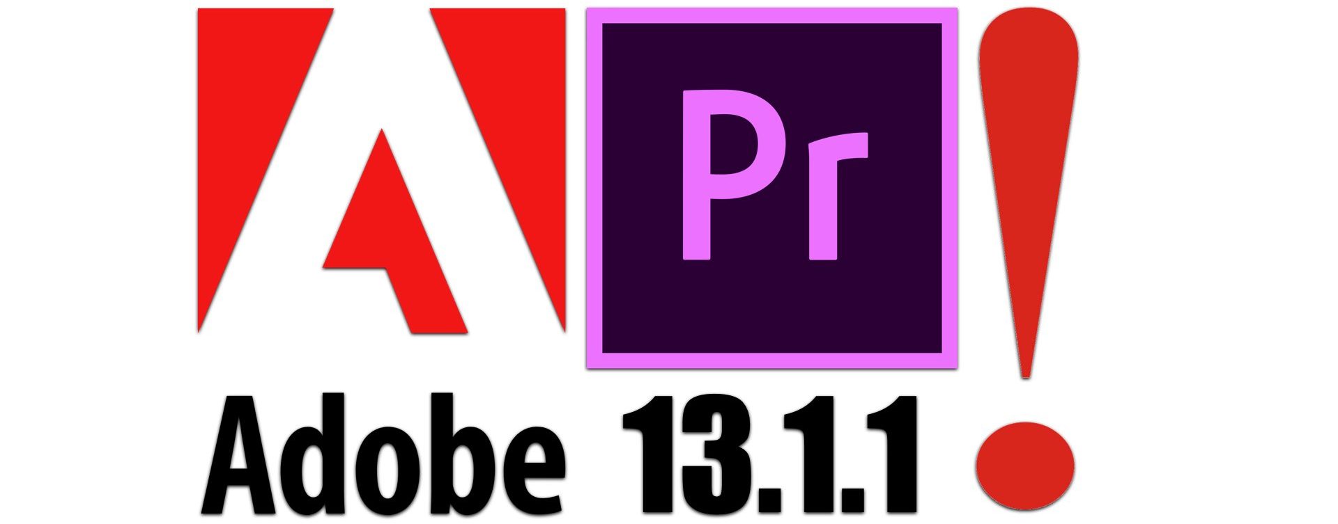 Adobe Premiere Pro 13.1: Full of critical bugs