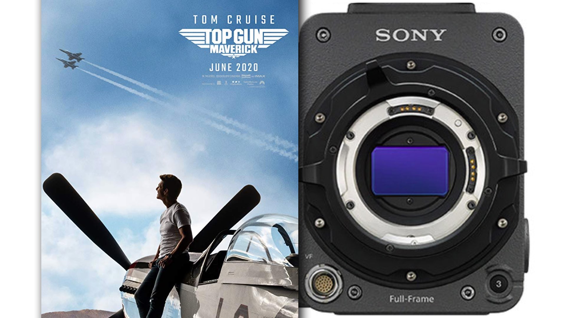 Top Gun: Maverick and the Sony VENICE