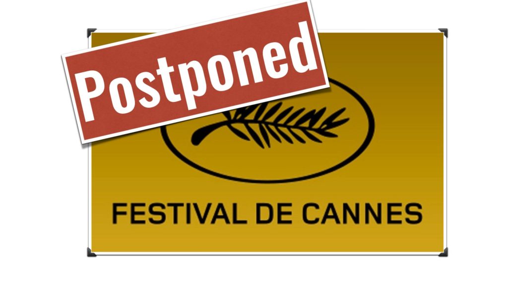 Cannes Film Festival 2020 is Postponed