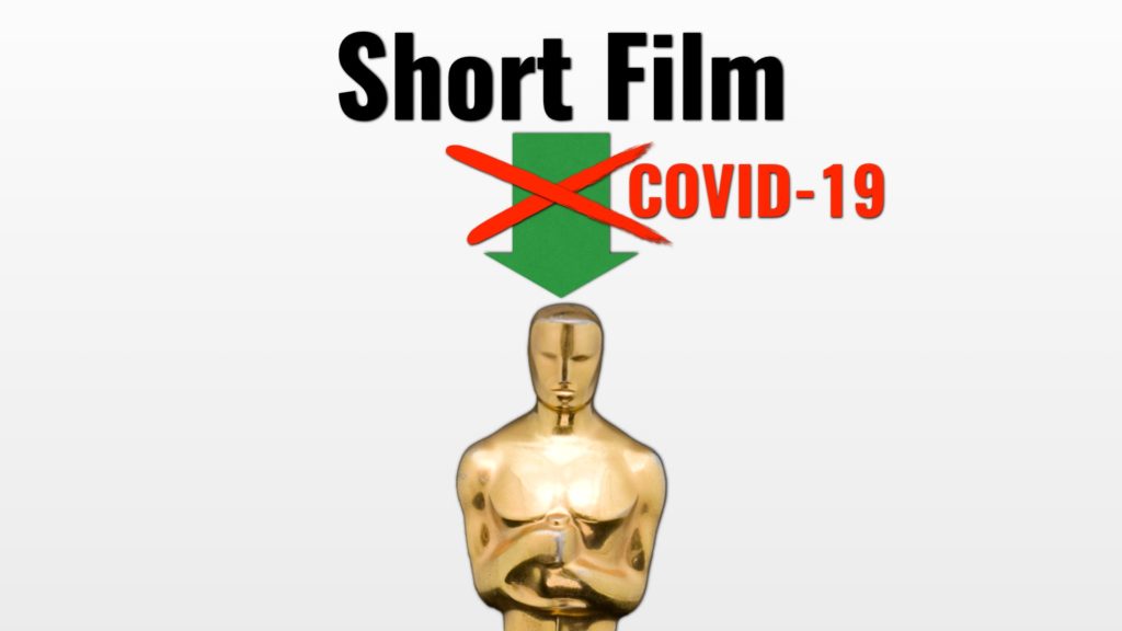 Coronavirus, Oscar 2021 and the short films submission requirements