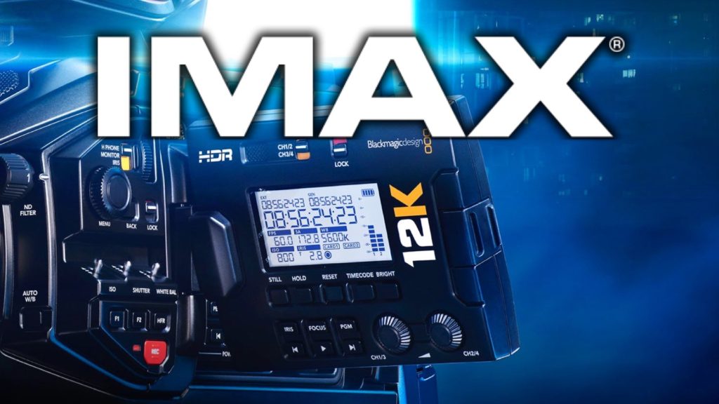 The URSA Mini Pro 12K and IMAX filmmaking
