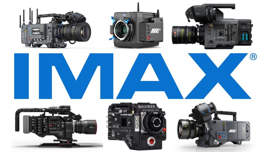 The certified cameras: "Filmed In IMAX" program