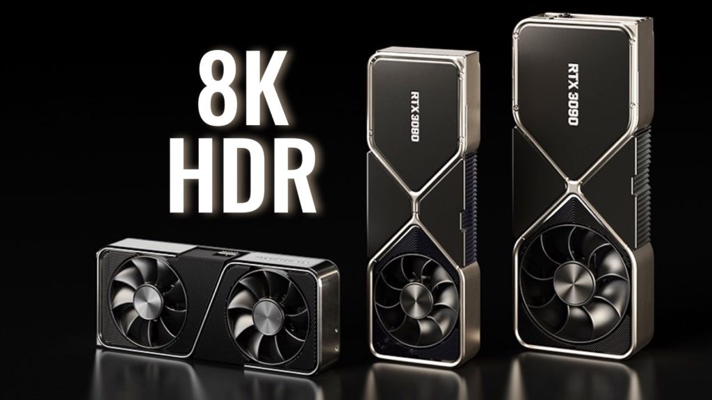 The new GeForce RTX 30 Series. Allowing 8K HDR content creation and consumption