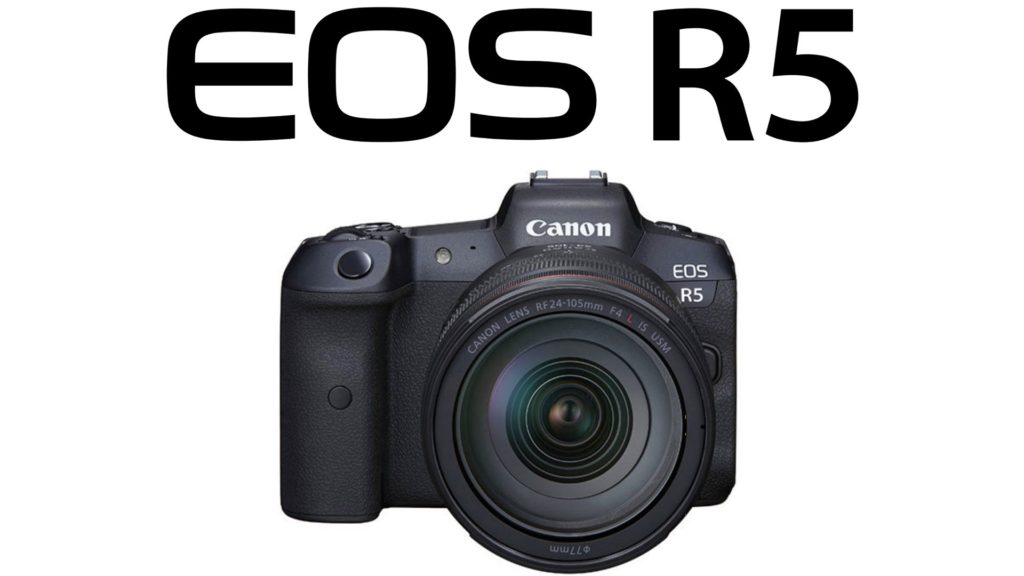 The EOS R5: Canon Firmware Version 1.3.0