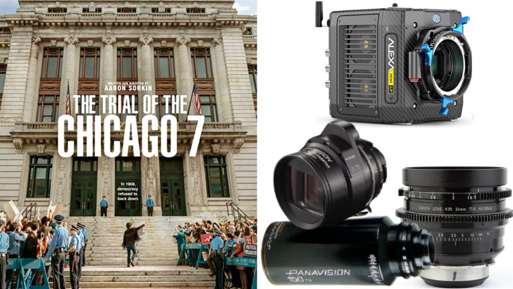 “The Trial of the Chicago 7” (Netflix): DP: Phedon Papamichael, ASC, GSC. Cameras: ARRI ALEXA Mini LF. Lenses: Panavision Anamorphic C and T-Series, Canon K 35 