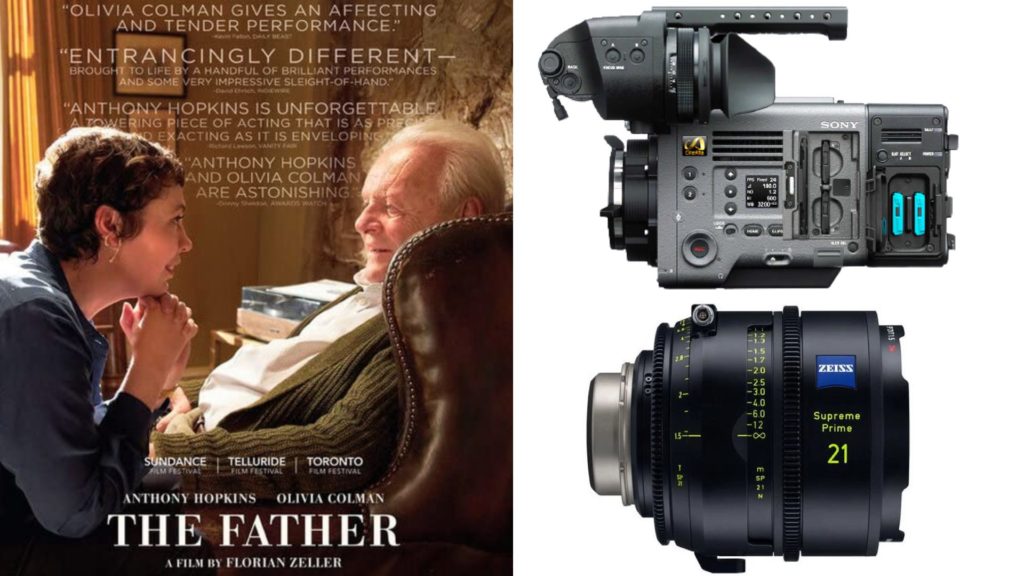 “The Father” (Sony Pictures Classics): DP Ben Smithard. Cameras: Sony VENICE. Lenses: Zeiss Supreme