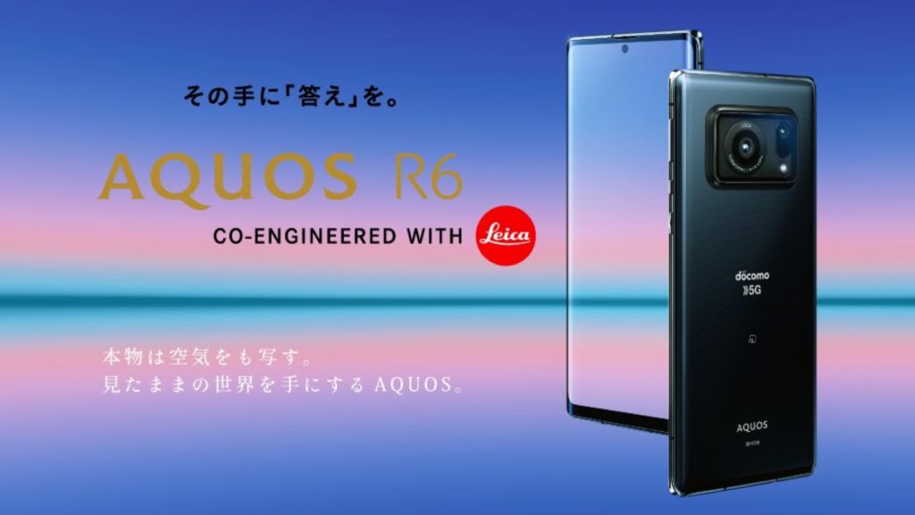 Meet Sharp AQUOS R6: World’s First Smartphone With 1-inch Sensor