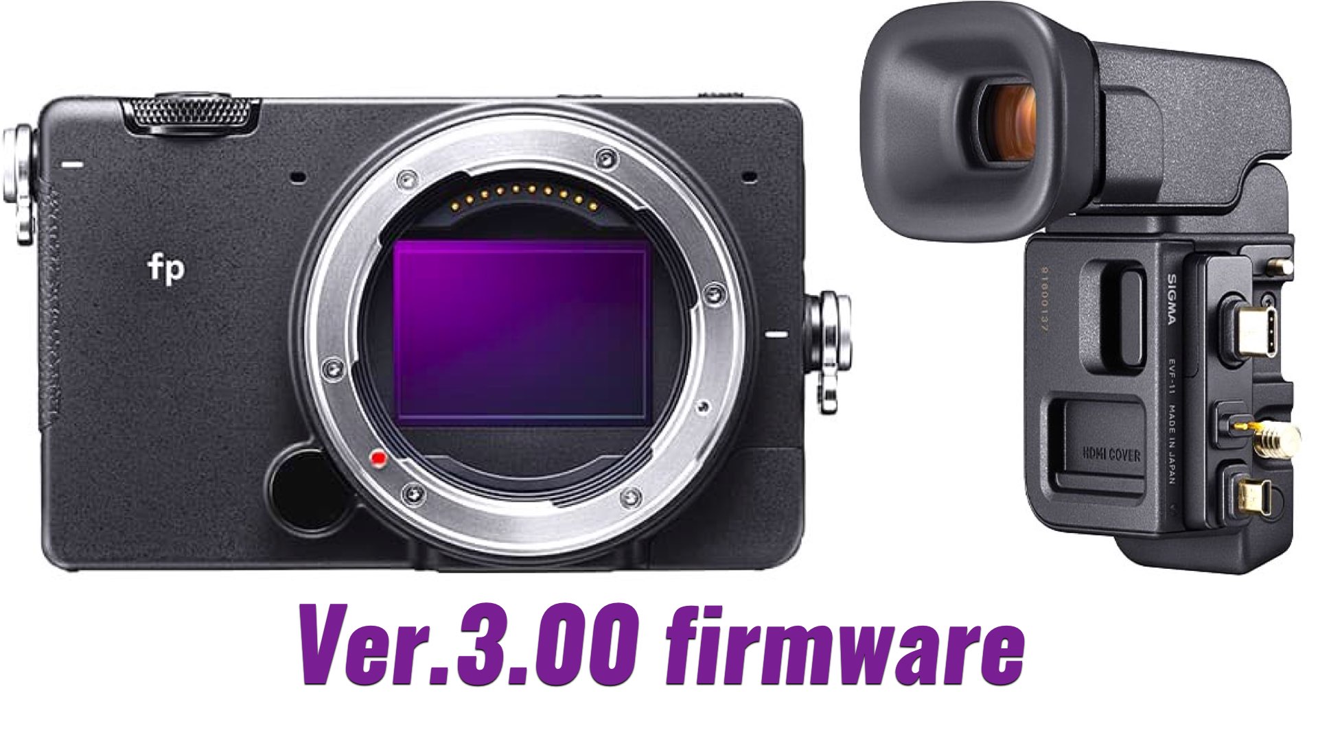SIGMA Announced Ver.3.00 Firmware Update for its fp Compact Full-Frame Camera