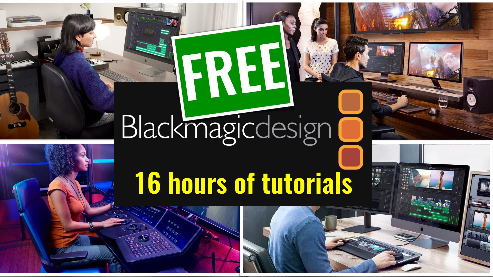 Blackmagic Publishes More Than 16 Hours of Video Tutorials, And They Are FREE