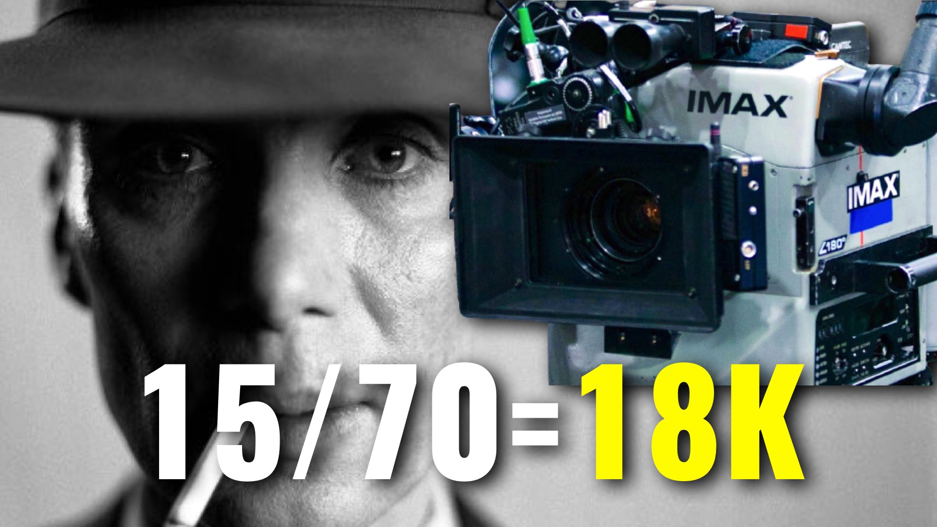 Nolan's Oppenheimer, IMAX 15/70, and 18K Resolution - Y.M.Cinema