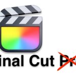 Opinion: Apple Final Cut Pro Is Not ‘Pro’ Anymore