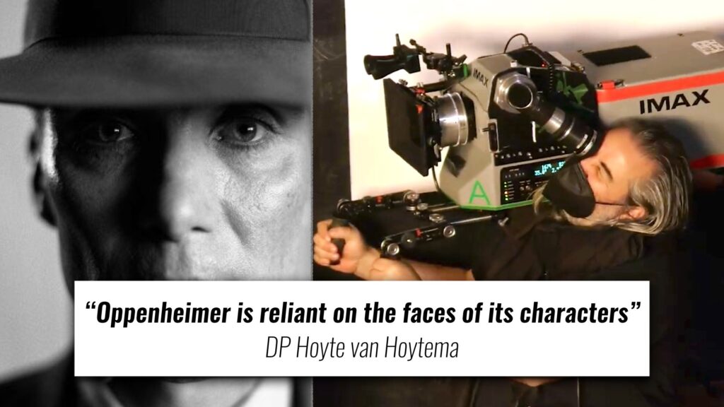 Cinematographer Hoytema van Hoytema: “Oppenheimer is reliant on the faces of its characters”
