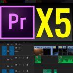 Adobe: “Premiere Pro Is Now X5 Faster”