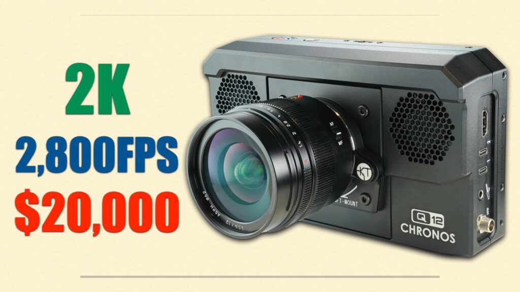 2K, 2,8000FPS, for $20,000: Meet Chronos Q12 High Speed Camera